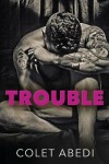 Book cover for Trouble