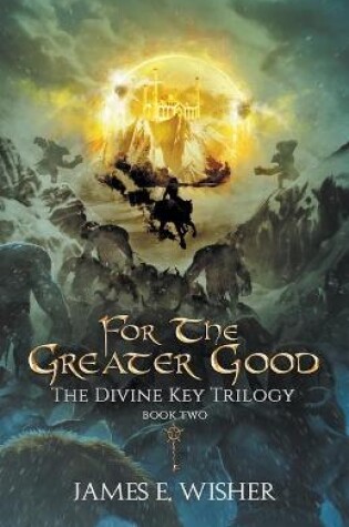 Cover of For The Greater Good