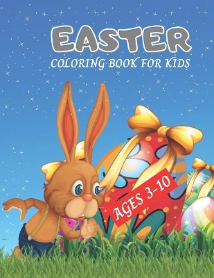 Book cover for Easter Coloring Book For Kids Ages 3-10