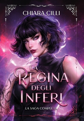 Cover of La Regina degli Inferi - La saga completa (Volumi 1-5)