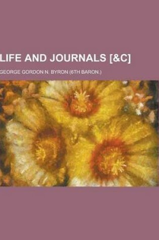 Cover of Life and Journals [&C]