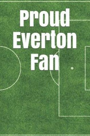 Cover of Proud Everton Fan