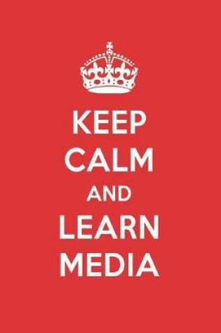 Cover of Keep Calm and Learn Media