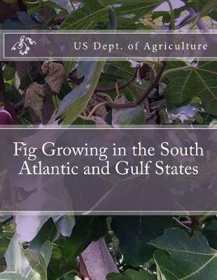 Book cover for Fig Growing in the South Atlantic and Gulf States