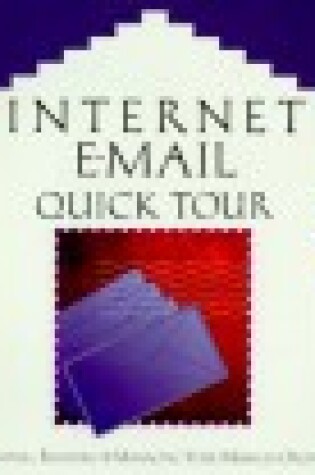 Cover of Internet E-Mail Quick Tour