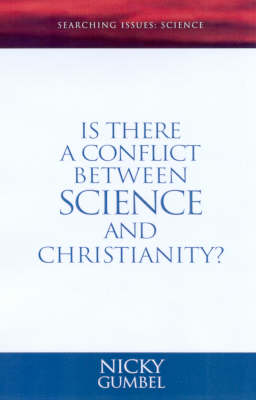 Book cover for Is There a Conflict Between Science and Christianity?