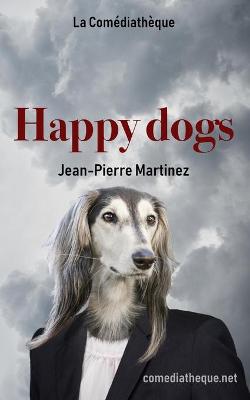 Book cover for Happy Dogs