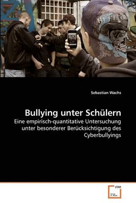 Book cover for Bullying unter Schülern