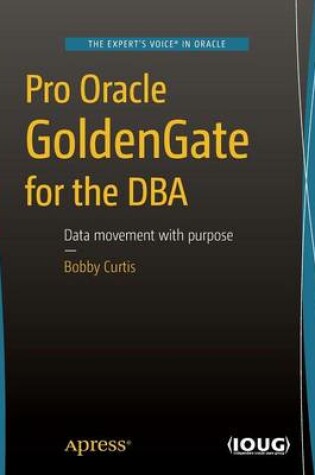 Cover of Pro Oracle GoldenGate for the DBA