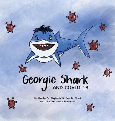 Book cover for Georgie Shark and Covid-19