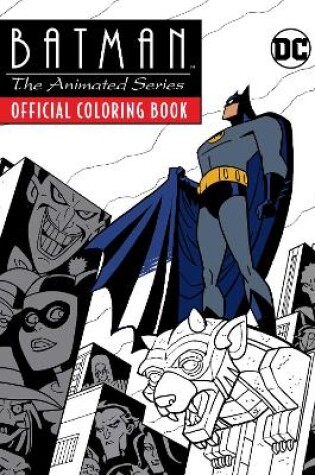 Cover of Batman: The Animated Series: Official Coloring Book