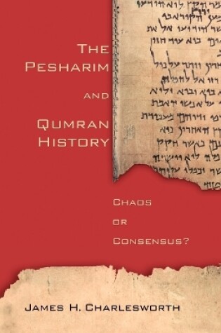 Cover of The Pesharim and Qumran History