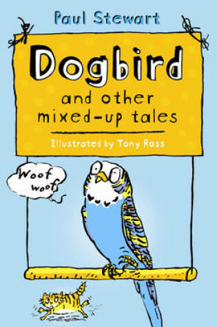 Cover of Dogbird and other mixed-up tales