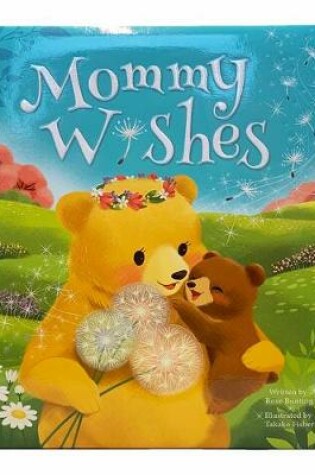 Cover of Mommy Wishes