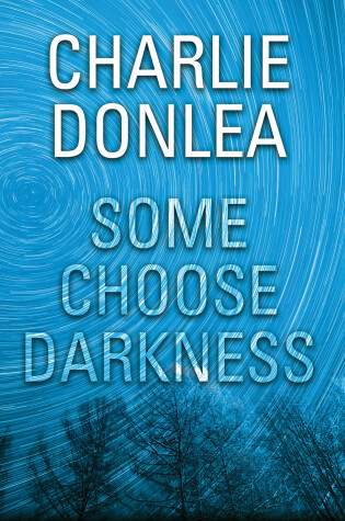 Cover of Some Choose Darkness