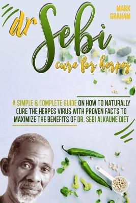 Book cover for Dr. Sebi Cure for Herpes