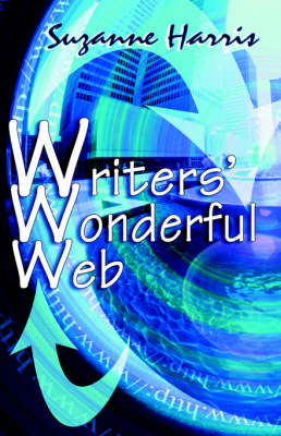 Book cover for Writers' Wonderful Web