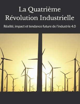 Book cover for La Quatrième Révolution Industrielle