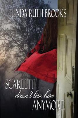 Book cover for Scarlett doesn't live here anymore