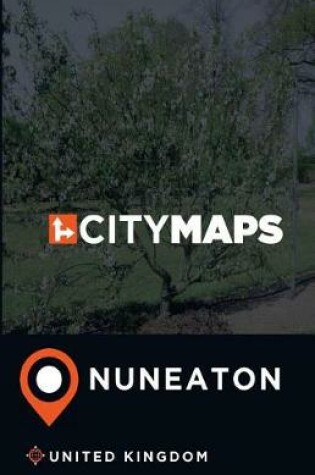 Cover of City Maps Nuneaton United Kingdom