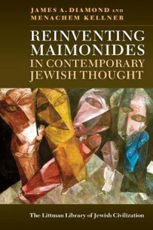 Cover of Reinventing Maimonides in Contemporary Jewish Thought