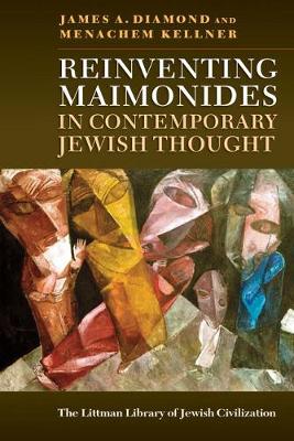 Book cover for Reinventing Maimonides in Contemporary Jewish Thought