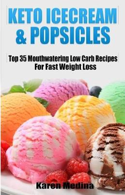 Book cover for Ketogenic Ice Cream & Popsicles