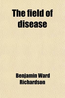 Book cover for The Field of Disease