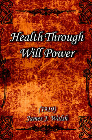 Cover of Health Through Will Power