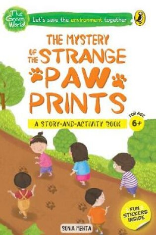 Cover of The Mystery of the Strange Paw Prints (The Green World)