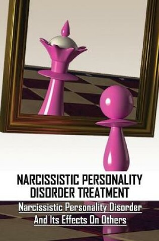 Cover of Narcissistic Personality Disorder Treatment