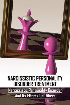 Book cover for Narcissistic Personality Disorder Treatment