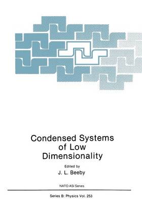 Book cover for Condensed Systems of Low Dimensionality