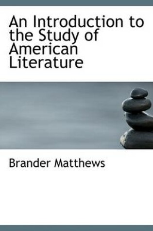 Cover of An Introduction to the Study of American Literature