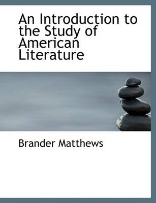 Book cover for An Introduction to the Study of American Literature