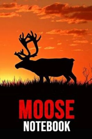 Cover of Moose Notebook