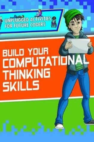 Cover of Build Your Computational Thinking Skills