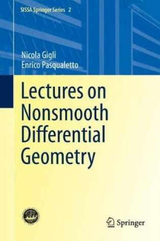 Cover of Lectures on Nonsmooth Differential Geometry