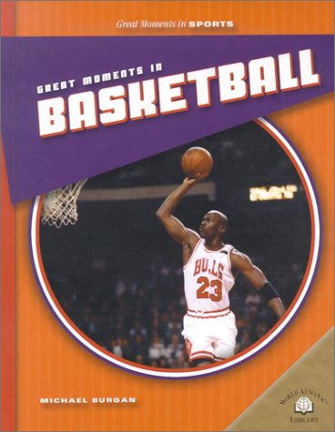 Book cover for Great Moments in Basketball