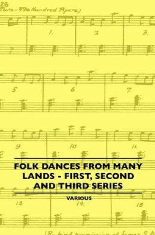 Cover of Folk Dances From Many Lands - First,Second And Third Series