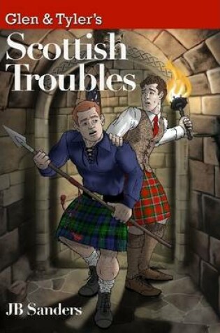 Cover of Glen & Tyler's Scottish Troubles