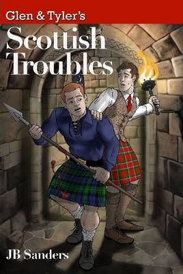 Book cover for Glen & Tyler's Scottish Troubles
