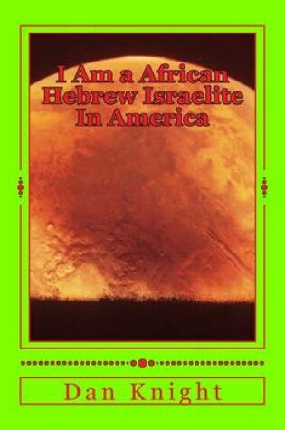 Cover of I Am a African Hebrew Israelite in America