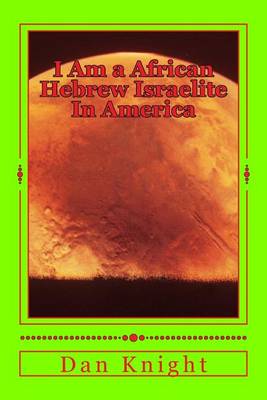 Book cover for I Am a African Hebrew Israelite in America