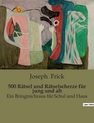 Book cover for 500 Rätsel und Rätselscherze für jung und alt