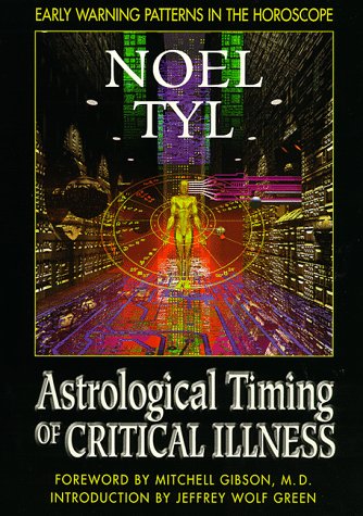 Book cover for The Astrological Timing of Critical Illness