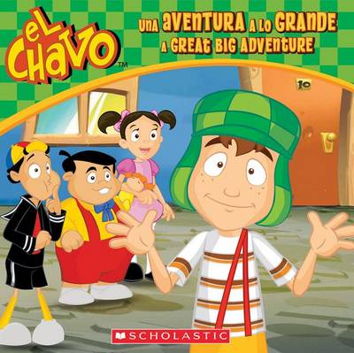 Cover of Una Aventura a Lo Grande / Great Big Adventure (Bilingual), Volume 4