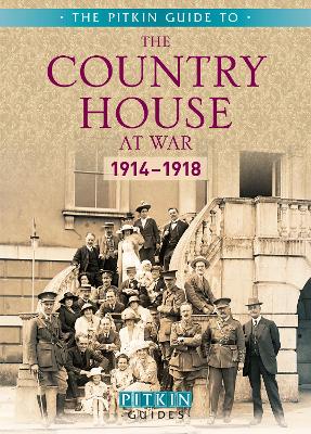 Book cover for The Country House at War: 1914-18