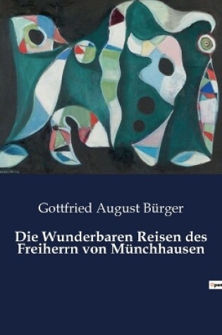 Cover of Die Wunderbaren Reisen des Freiherrn von Münchhausen