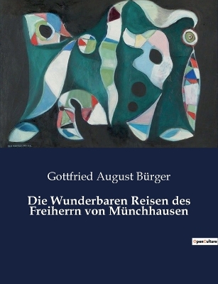 Book cover for Die Wunderbaren Reisen des Freiherrn von Münchhausen